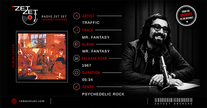Traffic Mr. Fantasy
