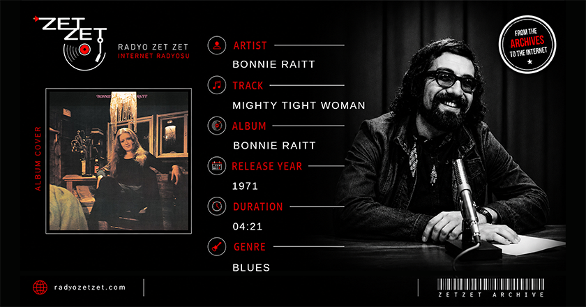 Bonnie Raitt Mighty Tight Woman
