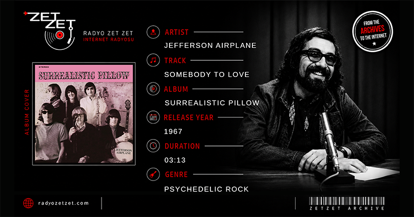 Jefferson Airplane Somebody To Love