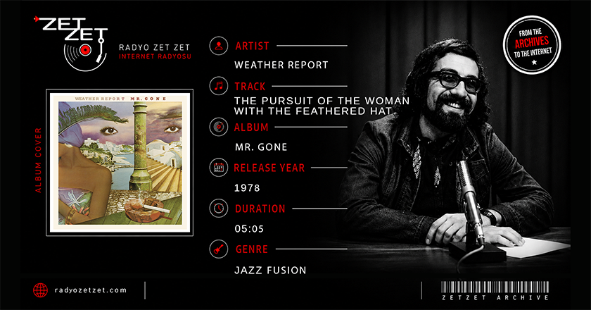 Weather Report The Pursuit Of The Woman With The Feathered Hat